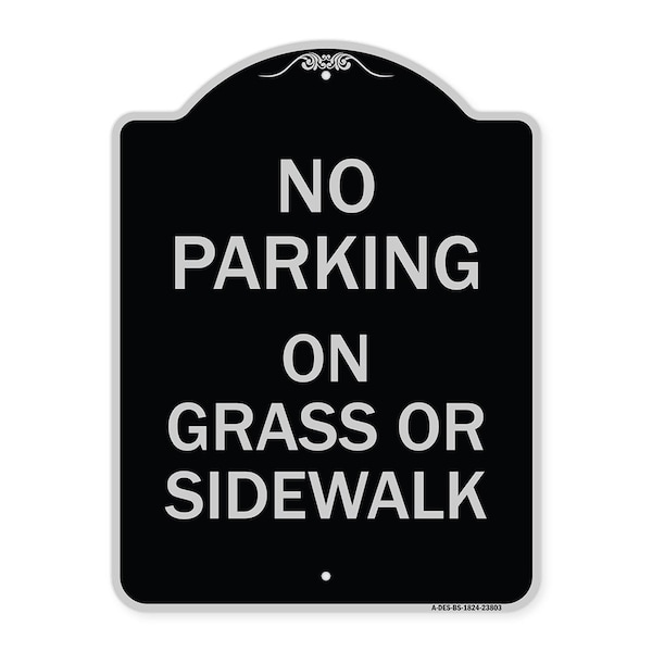 No Parking on Grass or Sidewalk Heavy-Gauge Aluminum Architectural Sign, 24" x 18", BS-1824-23803